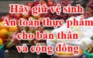 BÀI TUYÊN TRUYỀN SỬ DỤNG NƯỚC SẠCH TRONG CHẾ BIẾN THỰC PHẨM